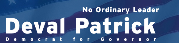 Deval Patrick for Governor of Massachusetts